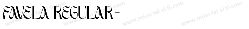 Favela Regular字体转换